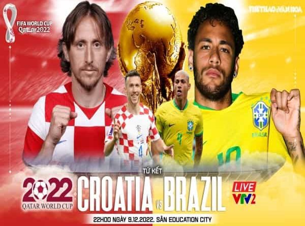 Dự đoán tỉ số Croatia vs Brazil, 22h ngày 9/12