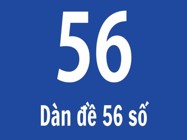 Chiến thuật nuôi dàn 56 số theo khung 3 ngày