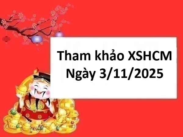 Tham khảo xổ số Hồ Chí minh ngày 3/11/2025