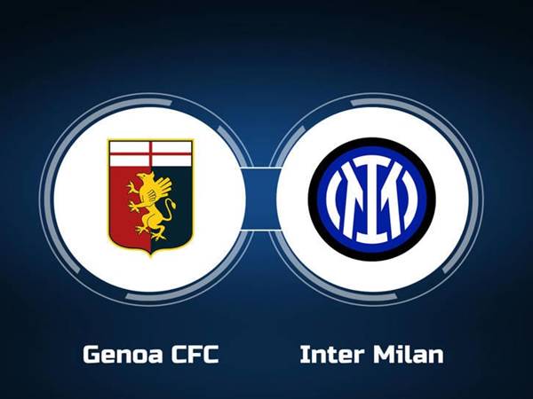 Đối đầu Genoa vs Inter Milan Đối đầu Genoa vs Inter Milan