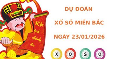 Dự đoán XSMB ngày 23 tháng 1 năm 2026 thứ 6 siêu chuẩn